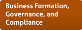 Business Formation, Governance, and Compliance